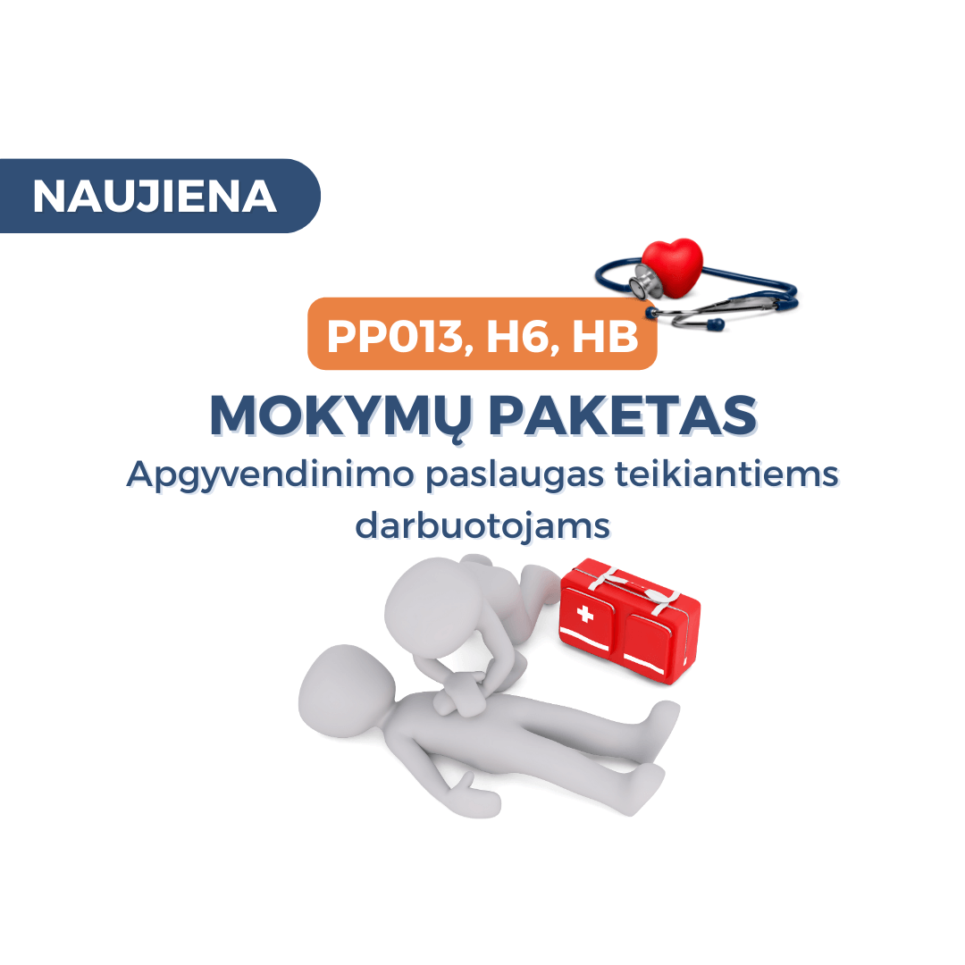 Mokymų paketas: PP013, H6 ir HB apgyvendinimo paslaugas teikiantiems darbuotojams